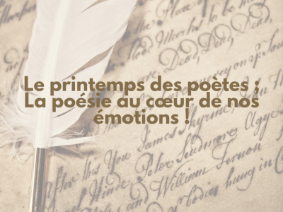 Le Printemps des Poètes 2025 : La poésie au cœur de nos émotions !