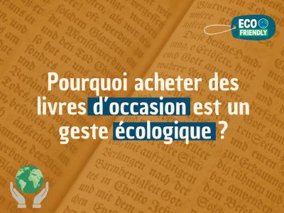 Pourquoi acheter des livres d’occasion est un geste écologique ?