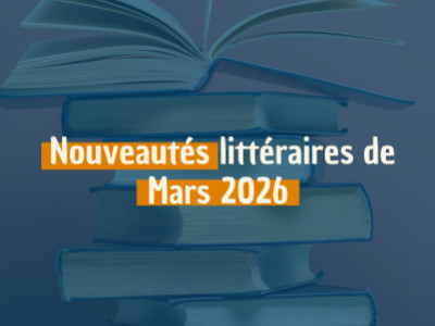 Nouveautés littéraires de mars 2026 : notre sélection de livres à petits prix ! 