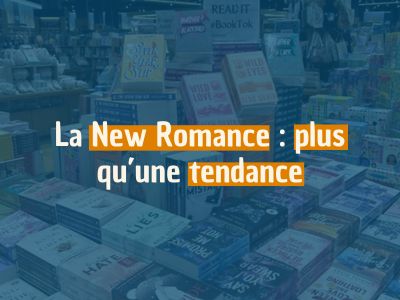 La New Romance : plus qu’une tendance