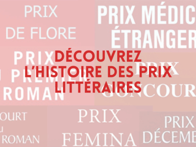 Découvrez l'histoire insolite des prix littéraires 