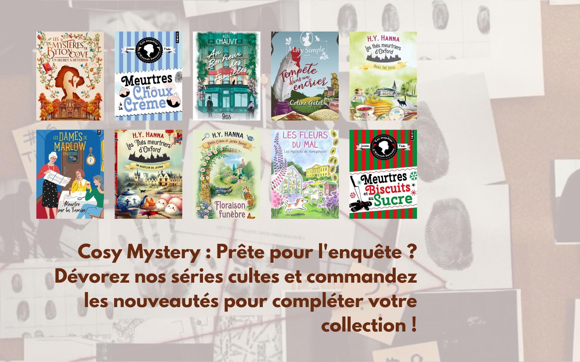 Cosy Mystery : Prête pour l'enquête ?