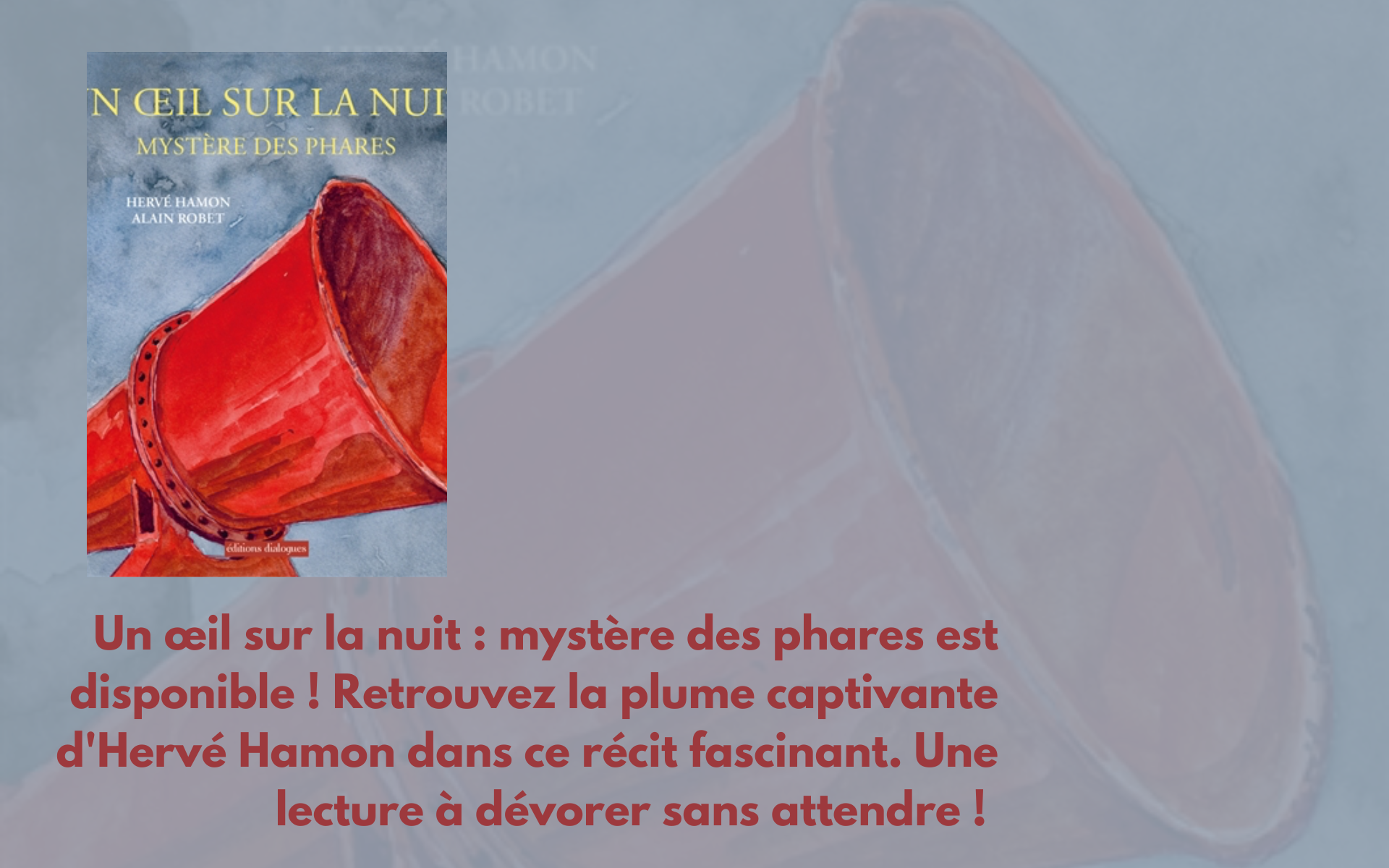 Un oeil sur la nuit : mystère des phares