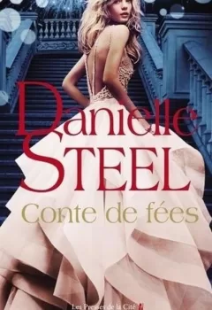 Conte de fées - Danielle Steel