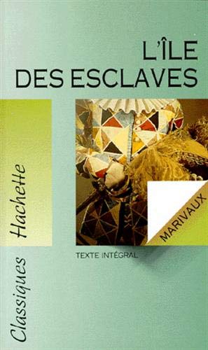 L'Île des esclaves - Texte intégral - Pierre de Marivaux
