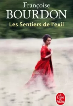 Les Sentiers de l'exil - Françoise Bourdon