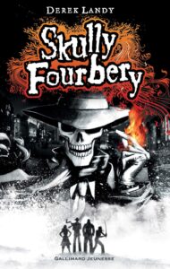 Skully Fourbery de Derek Landy