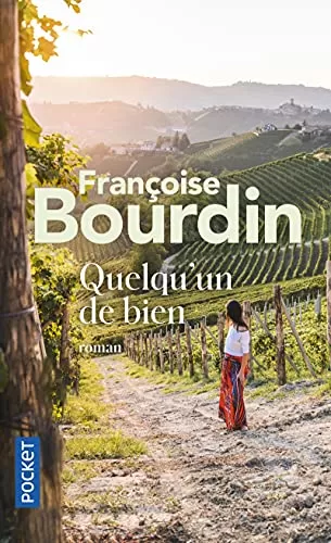 Quelqu'un de bien - Françoise Bourdin