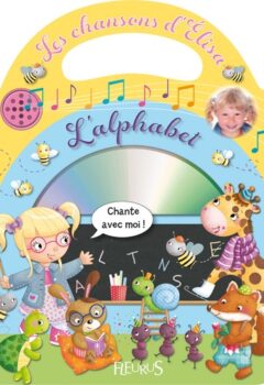 L'alphabet - Livre avec un CD audio - Emilie Beaumont, Jack Delaroche, Nathalie Bélineau