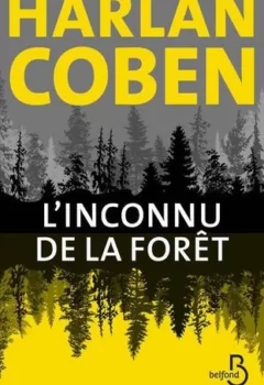 L'Inconnu de la forêt - Harlan Coben