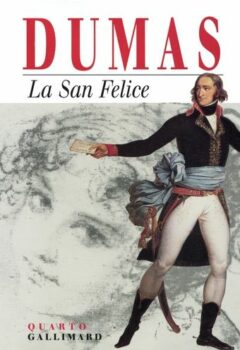 La San Felice - Alexandre Dumas