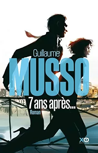 Sept ans après - Guillaume Musso