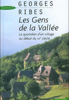 Les gens de la vallée - Georges Ribes