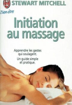 Initiation au massage - Stewart Mitchell