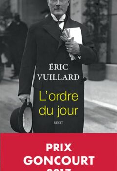 L'ordre du jour - Eric Vuillard