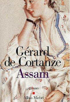 Assam - Gérard de Cortanze
