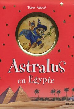 Astralus en Egypte - Tony Wolf