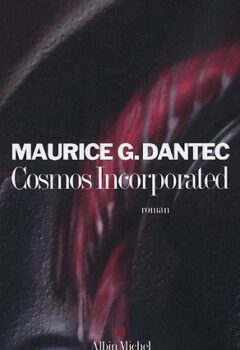 Cosmos Incorporated - Maurice G. Dantec