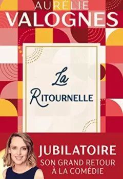 La Ritournelle - Aurélie Valognes