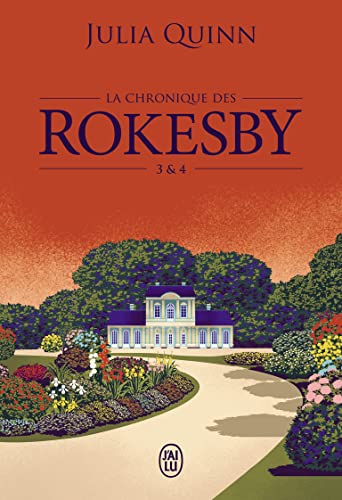 La chronique des Rokesby - Tomes 3 et 4 - Julia Quinn