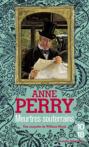Meurtres souterrains - Anne Perry