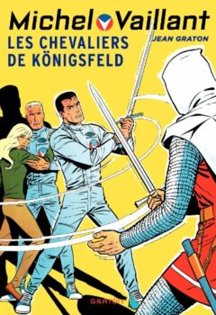 Michel Vaillant Tome 12 : Les chevaliers de Konigsfeld - Jean Graton