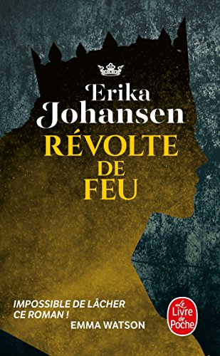 Révolte de feu Tome : La Trilogie du Tearling - Erika Johansen