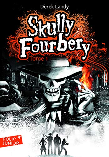 Skully Fourbery - Derek Landy
