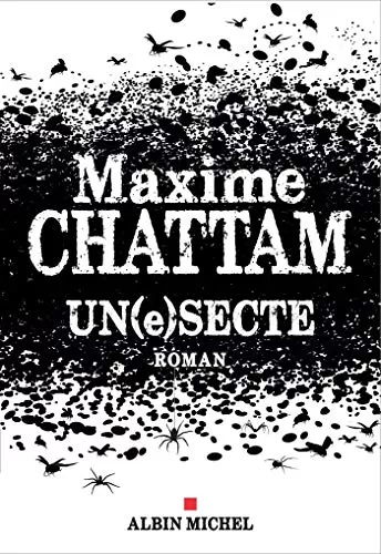 Un(e) secte - Maxime Chattam