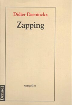 Zapping - Didier Daeninckx