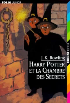 Harry Potter et la Chambre des secrets - J.K.Rowling