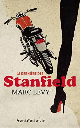 La Dernière des Stanfield - Marc Levy