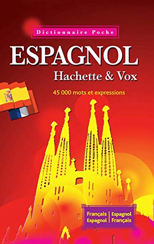 Dictionnaire Poche Hachette Vox - Bilingue Espagnol - Hachette Education