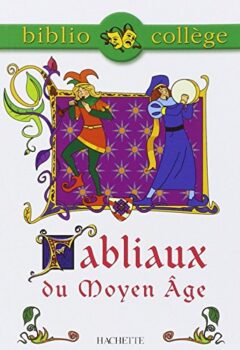 Fabliaux Du Moyen Age - Brigitte Wagneur