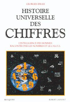 Histoire universelle des chiffres - Tome 2 Tome 2 - Georges Ifrah
