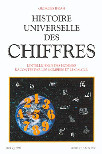 Histoire universelle des chiffres - Tome 2 Tome 2 - Georges Ifrah