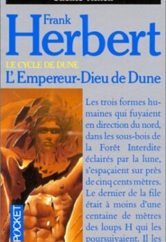 Le Cycle de Dune, tome 5 : L'Empereur-Dieu de Dune - Frank Herbert