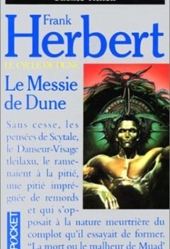 Le Cycle de Dune, tome 3 : Le Messie de Dune - Frank Herbert