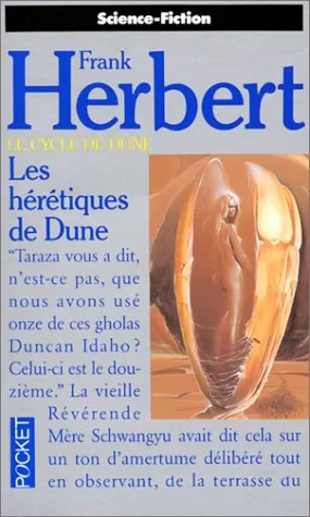 Le Cycle de Dune, tome 6 : Les Hérétiques de Dune - Frank Herbert