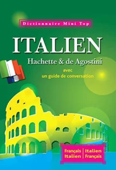 Mini Top Dictionnaire Hachette De Agostini Italien bilingue - Paloma Cabot