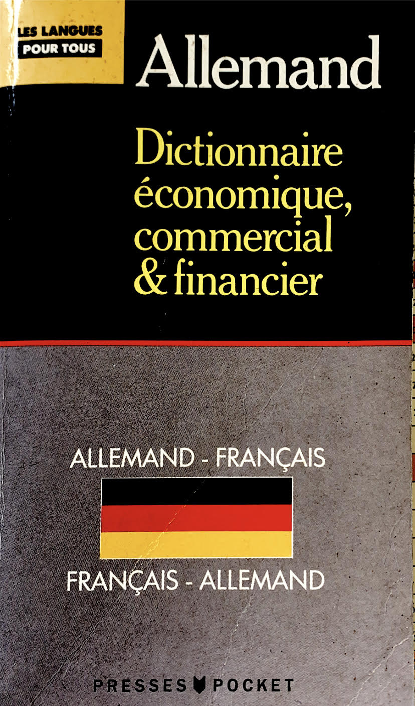 Dictionnaire économique commercial et financier - Jürgen Boelcke, Bernard Straub, Paul Thiele