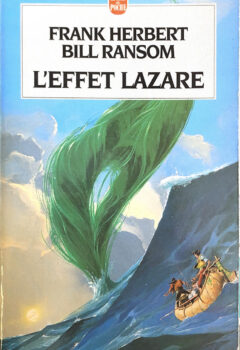 L'Effet Lazare - Frank Herbert, Bill Ransom