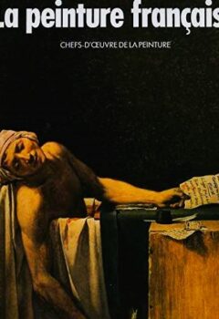 La Peinture française - Ergmann-Raoul