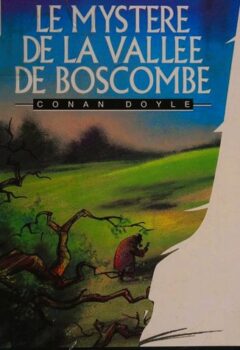 Le mystère de la vallée de Boscombe (Collection Largevision) - Conan Doyle