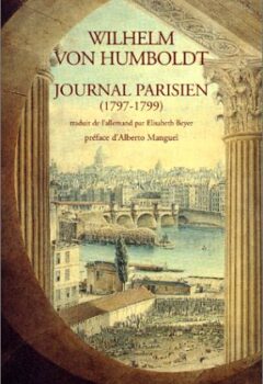 Journal parisien 1797-1799 - Wilhelm von Humboldt
