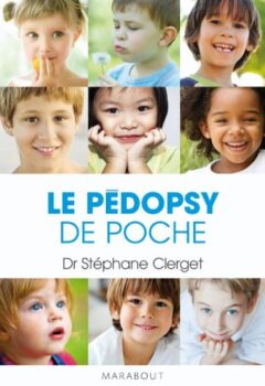 Le Pédopsy de poche - Docteur Stéphane Clerget