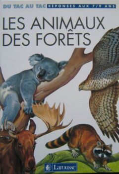 Les animaux des forêts - M. Chinery