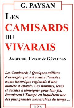 Les Camisards du Vivarais - G.Paysan