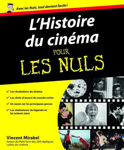 Pour les nuls : L'Histoire du cinéma pour les Nuls - Vincent Mirabel