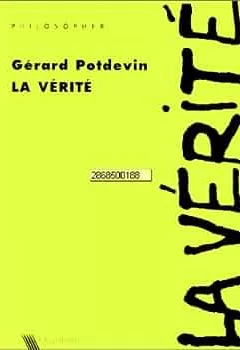 La vérité - Gérard Potdevin